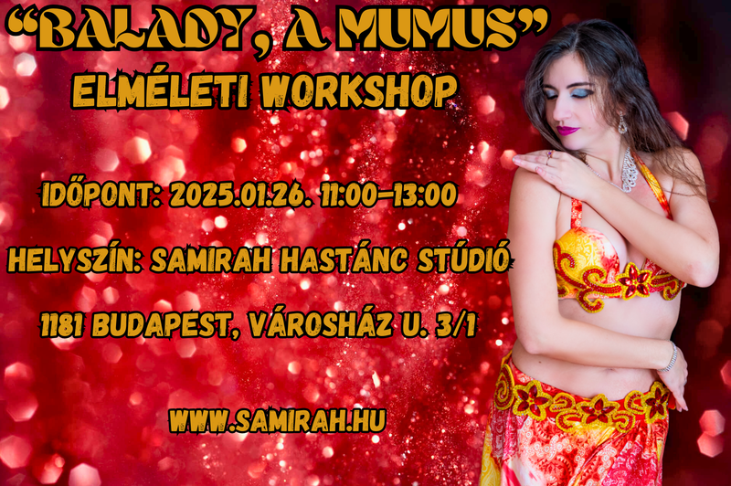 "Balady, a mumus" - Elméleti workshop