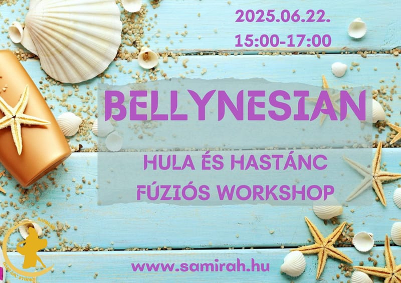 NYÁRINDÍTÓ BELLYNESIAN WORKSHOP