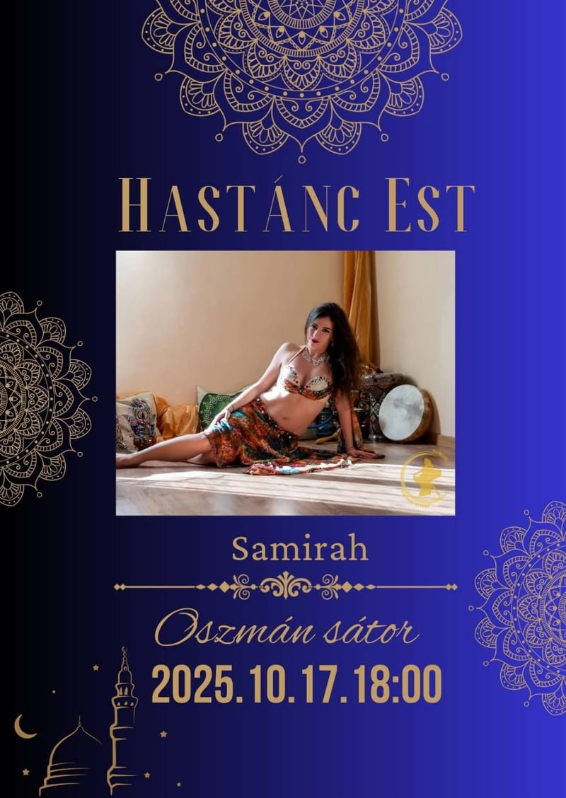 SAMIRAH HASTÁNC EST AZ OSZMÁN SÁTORBAN