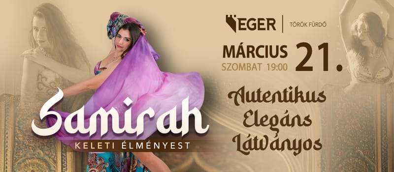 Samirah - Keleti élményest a Török Fürdőben