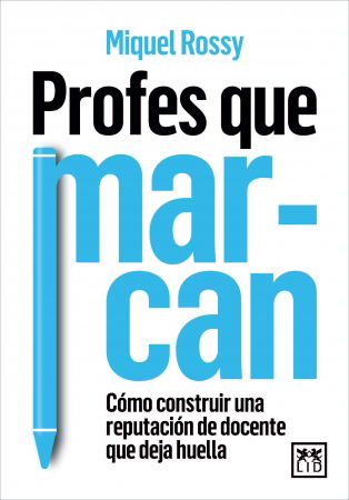 LID publica 'Profes que marcan'