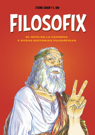 Lunwerg lleva la filosofía al cómic con 'Filosofix'