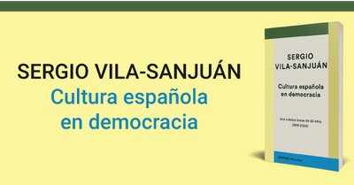 Sergio Vila-SanJuán disecciona la cultura en democracia