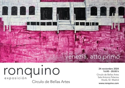 Ronquino expone 'Venezia, atto primo'
