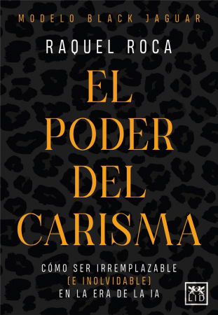 LID publica 'El poder del carisma'