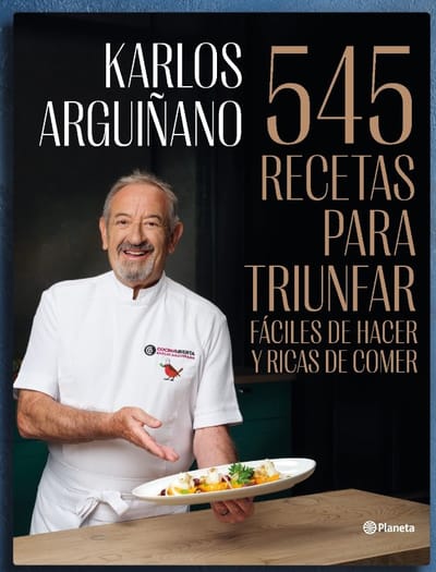 Planeta publica '545 recetas para triunfar' de Arguiñano