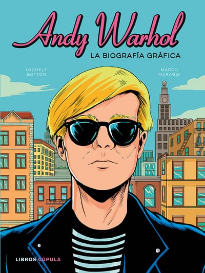 Cúpula ofrece un cómic sobre Andy Warhol