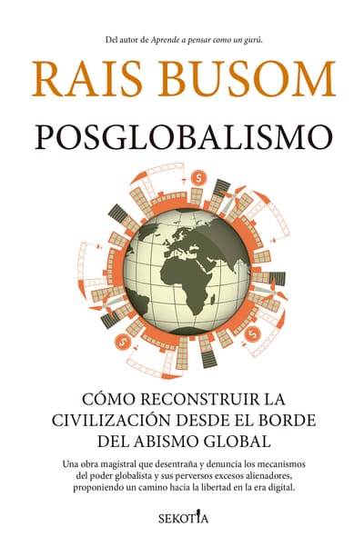 Sekotia presenta 'Posglobalismo', de Rais Busom