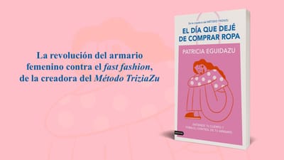 Patricia Eguidazu cuenta en Destino 'El día que dejé de comprar ropa'