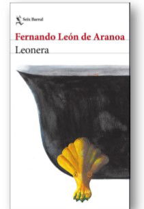 Seix Barral ofrece 'Leonera', de Fernando León de Aranoa