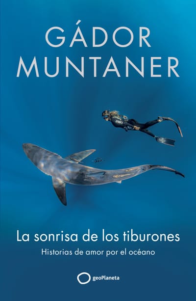Gádor Muntaner describe 'La sonrisa de los tiburones'