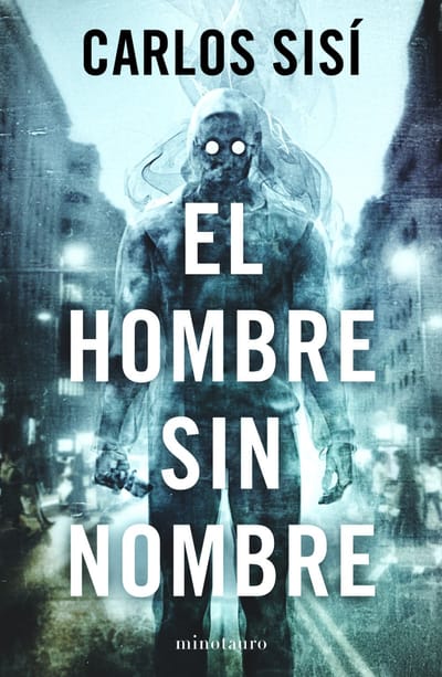 Carlos Sisí publica 'El hombre sin nombre'