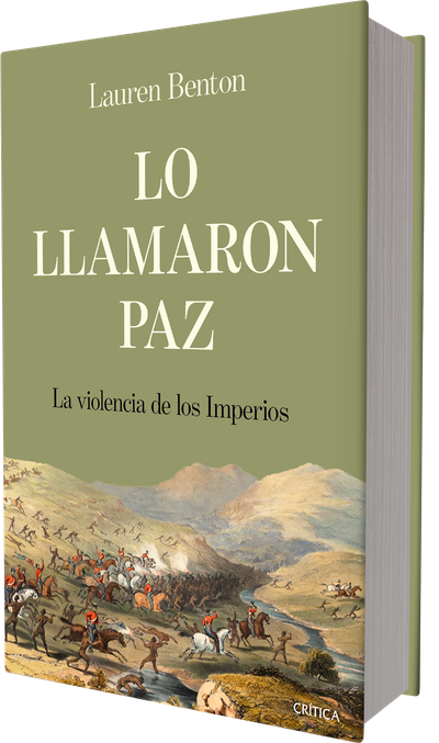 Crítica publica 'Lo llamaron paz', de Lauren Benton