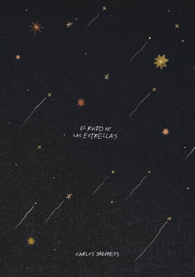 Carlos Sadness muestra 'El ruido de las estrellas'