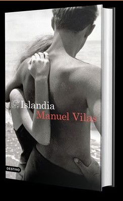 Destino publica 'Islandia', de Manuel Vilas