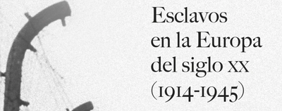 Seidman muestra 'Esclavos en la Europa del siglo XX'