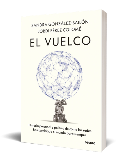González-Bailón y Pérez Colomé explican 'El vuelco'