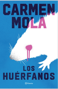 Carmen Mola y Javier Sierra, novedades de Planeta en septiembre