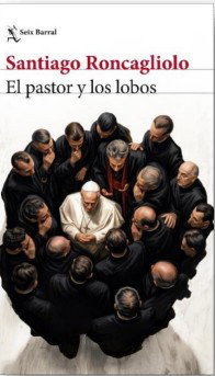 Roncagliolo retrata a León XIV en 'El pastor y los lobos'
