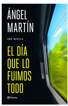 Ángel Martín retrata 'El día que lo fuimos todo'