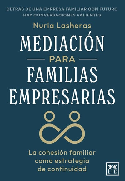 Nuria Lasheras ofrece 'Mediación para familias empresarias'