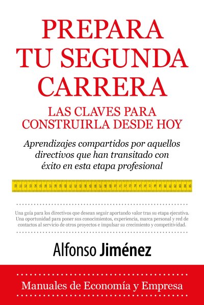 Alfonso Jiménez 'Prepara tu segunda carrera' en Almuzara