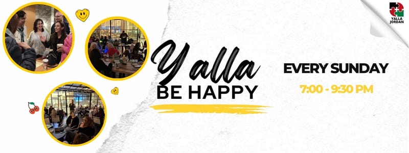 Yalla Be Happy - Every Sunday
