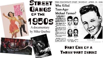 Street Gangs Of The 1950s Part One
