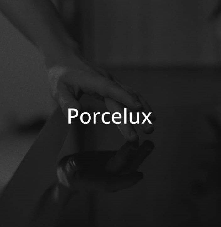 PORCELUX