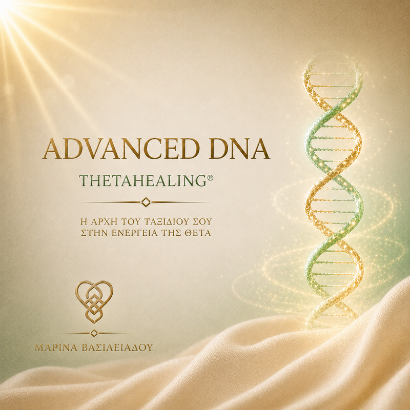 Advanced Dna-ThetaHealing®