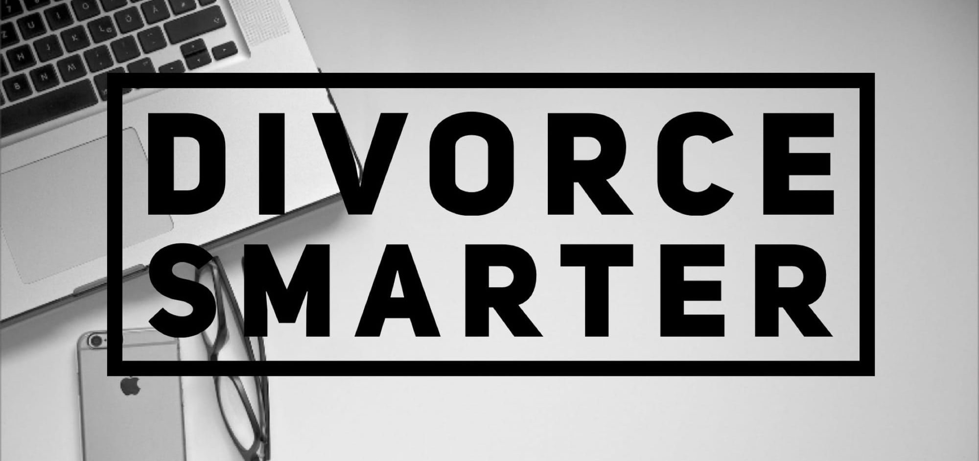 Divorce Smarter