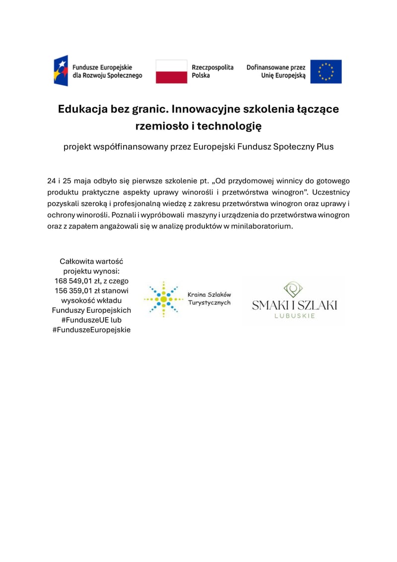 Edukacja bez granic - Od przydomowej winnicy do gotowego produktu praktyczne aspekty uprawy winorośli i przetwórstwa winogron I