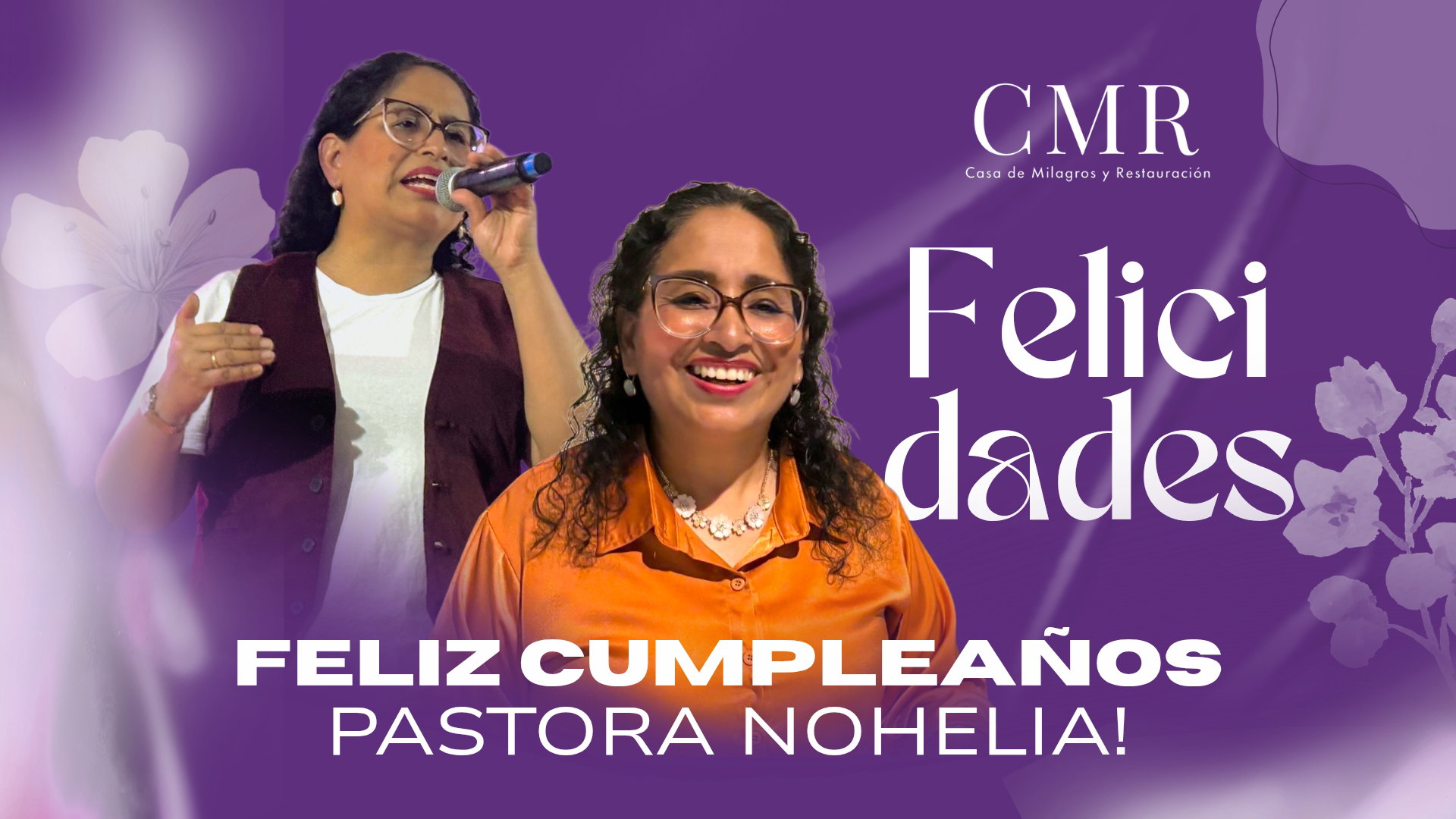 Feliz Cumpleaños Pra. Nohelia!