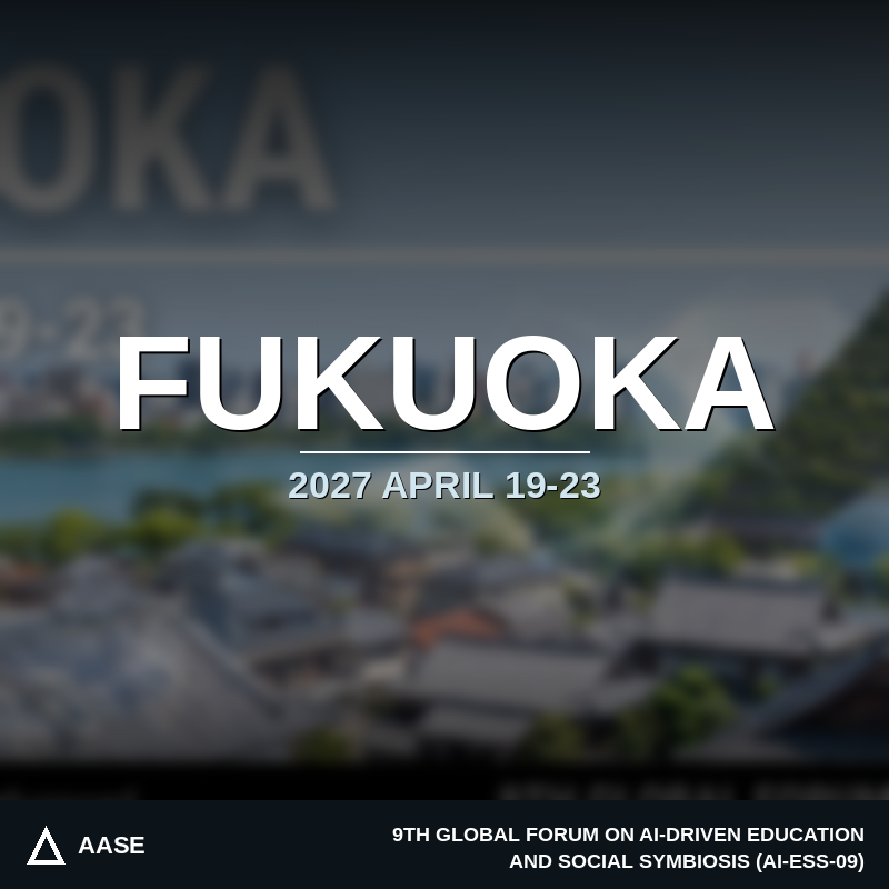 AI-ESS-09 | April 19–23, 2027 | Fukuoka, Japan