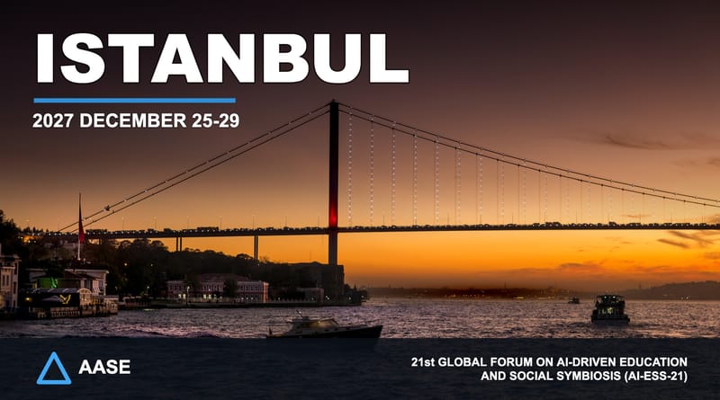 AI-ESS-21 | December 25–29, 2027 | Istanbul, Turkey