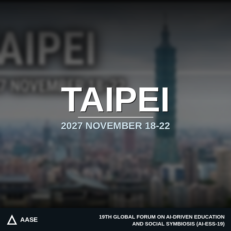 AI-ESS-19 | November 18–22, 2027 | Taipei, Taiwan