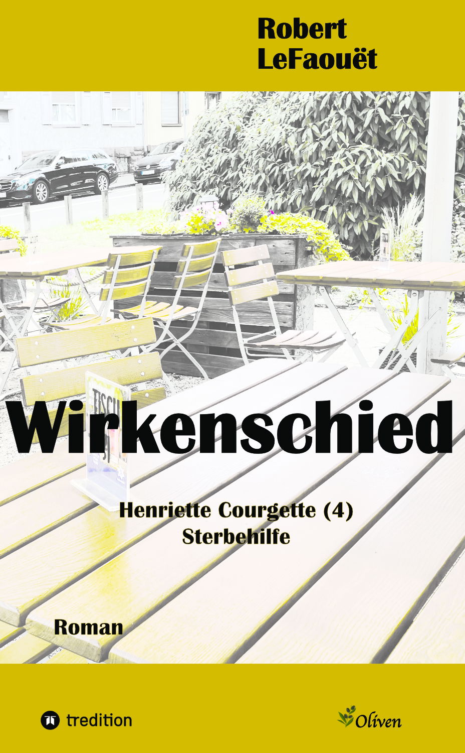 Erscheint in Kürze: Wirkenschied — Henriette Courgette (4): Sterbehilfe