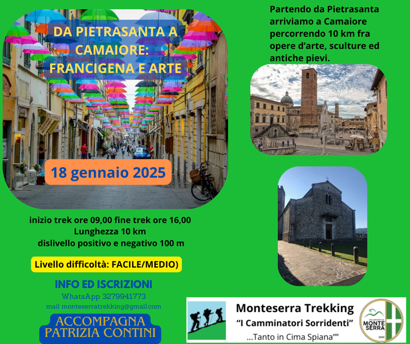 DA PIETRASANTA A CAMAIORE:  FRANCIGENA E ARTE