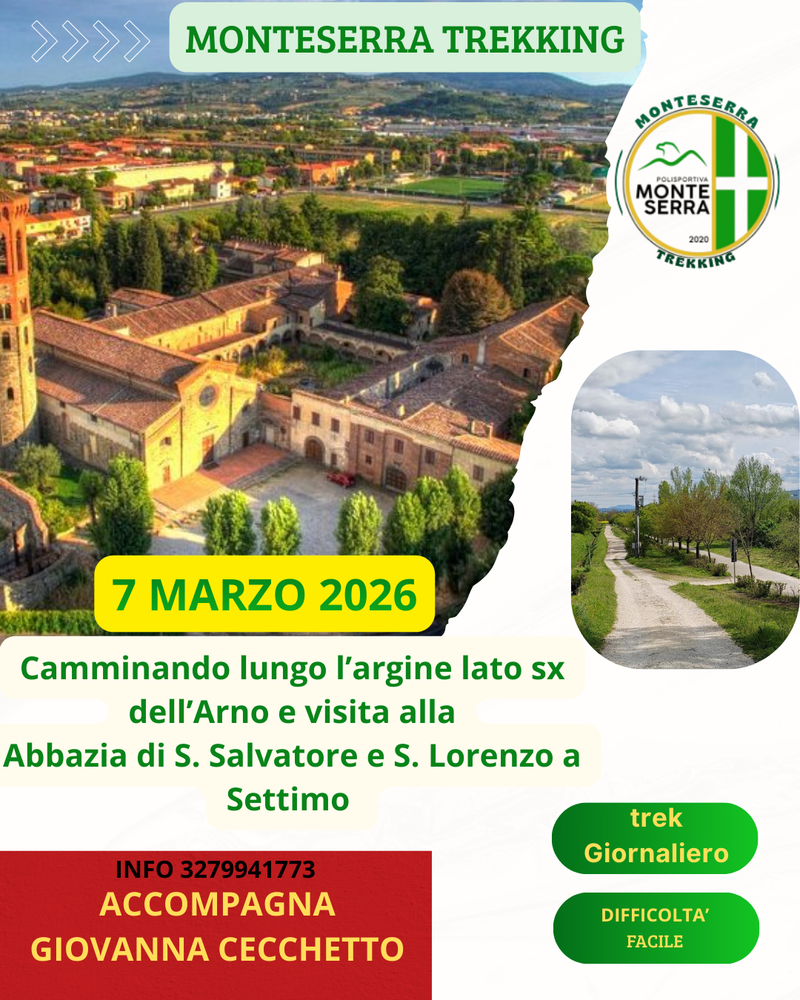 Camminando lungo l’argine lato sx dell’Arno e visita alla Abbazia di S. Salvatore e S. Lorenzo a Settimo