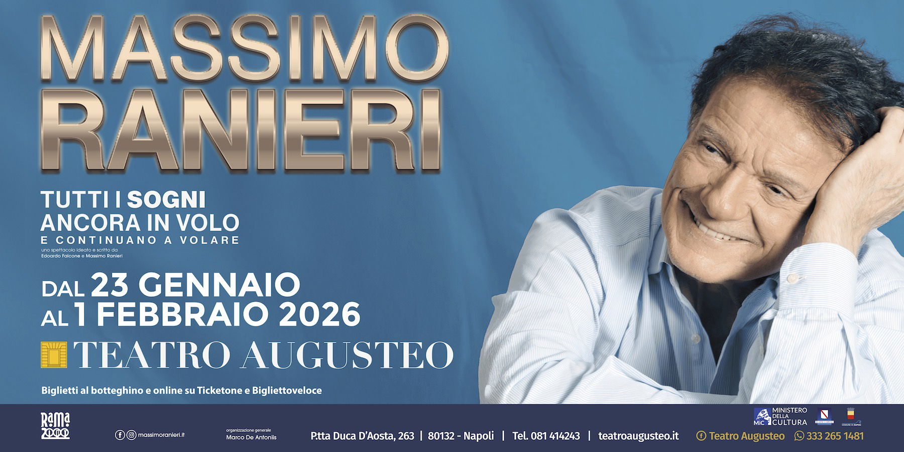 Massimo Ranieri torna al Teatro Augusteo con “Tutti i sogni ancora in volo… e continuano a volare”