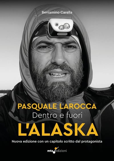 Pasquale Larocca – Dentro e Fuori l’Alaska