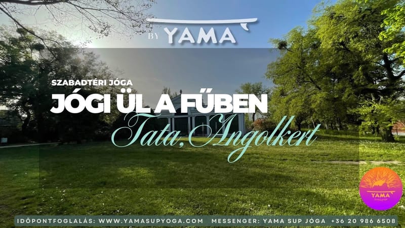 Jógi ül a fűben - Szabadtéri jóga, Tata