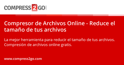 Compress2Go: El Súper Héroe Digital que Comprime Todo Menos tu Paciencia.