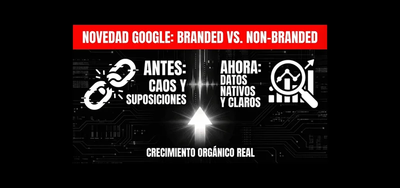 Adiós a las suposiciones SEO: Google Search Console lanza el filtro definitivo "Branded vs. Non-Branded"
