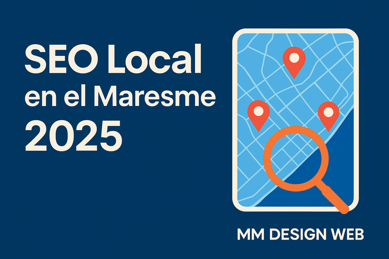 Guía SEO Local Maresme 2025 | Atrae Clientes Cercanos