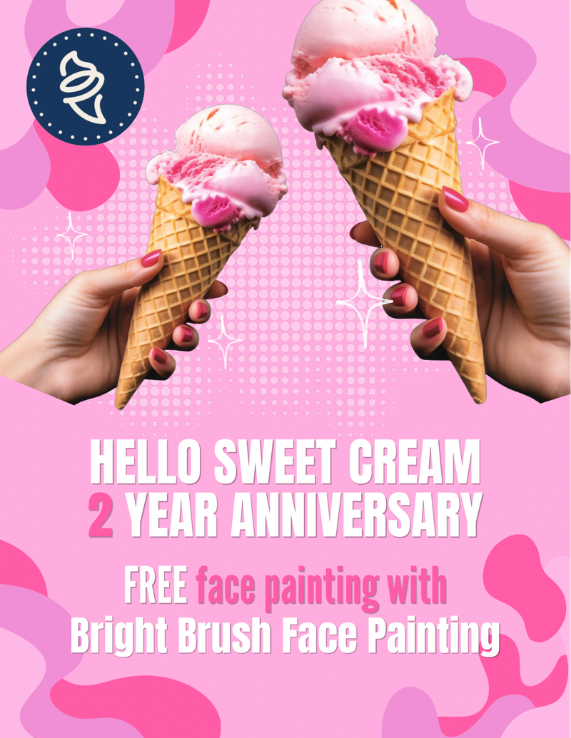 Hello Sweet Cream 2 Year Anniversary