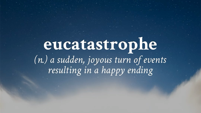 Eucatastrophe — The Good Catastrophe