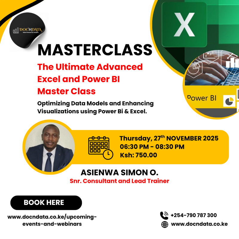 Master Class - The Ultimate Advanced Excel and Power BI Master Class: Optimizing Data Models and Enhancing Visualizations using Power Bi and Excel