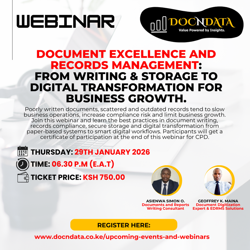 WEBINAR - Document Excellence and Records Management: From Writing & Storage to Digital Transformation for Business Growth.