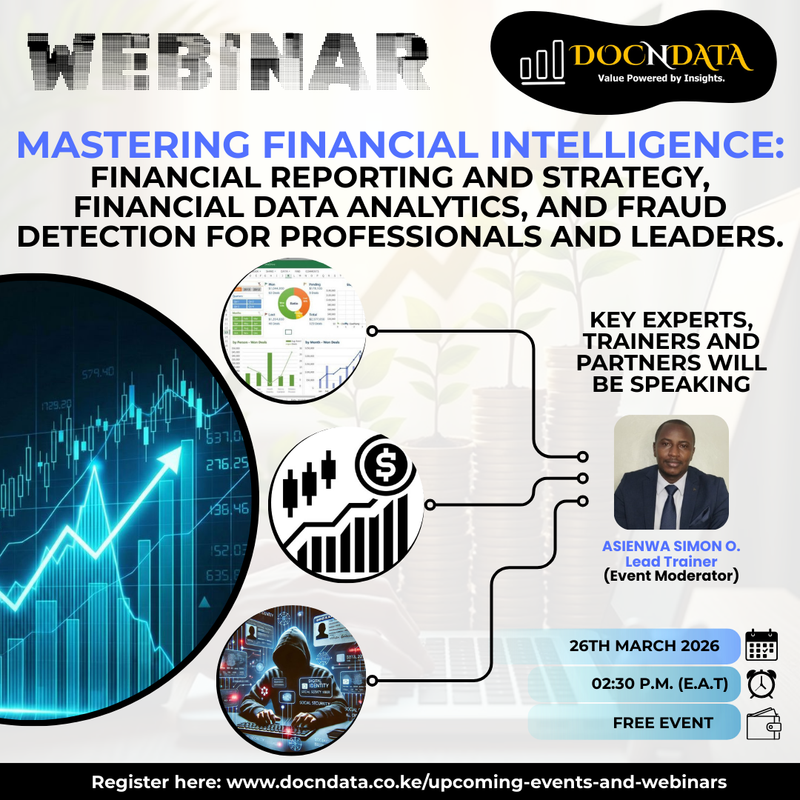 Webinar - Mastering Financial Intelligence: Financial Reporting and Strategy, Financial Data Analytics, and Fraud Detection for Professionals and Leaders